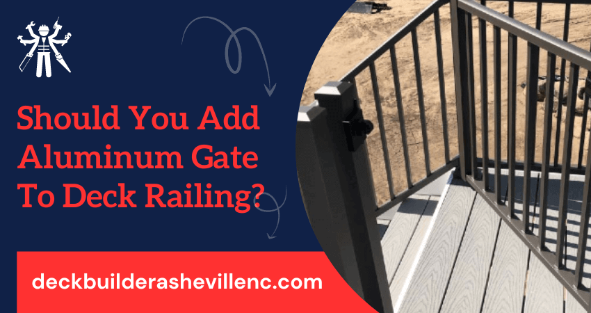 Benefits of Aluminum Railing Gate